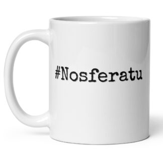 #Nosferatu Horror Mug – 11 oz Ceramic Coffee Mug