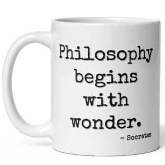 Philosophy Begins With Wonder Mug – 11 oz Ceramic Coffee Mug