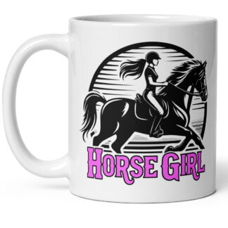 Horse Girl Funny Mug – 11 oz Ceramic Coffee Mug